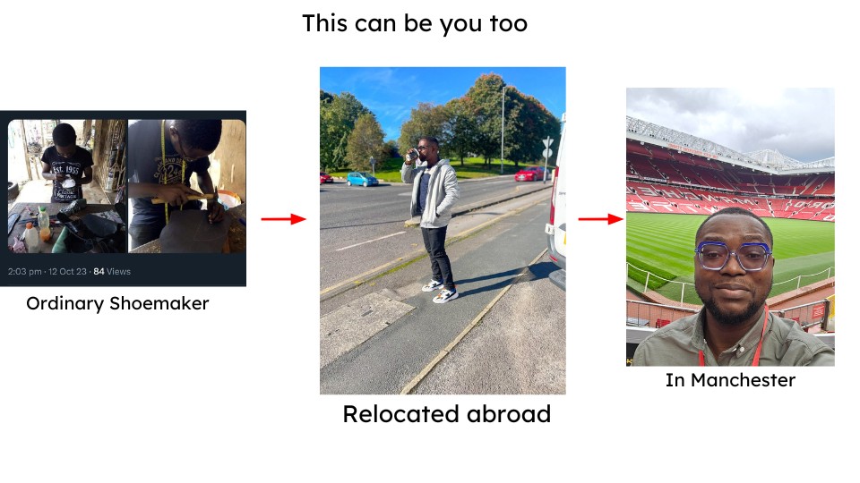 Kelvin's transformation from shoemaker to relocating abroad and visiting Manchester